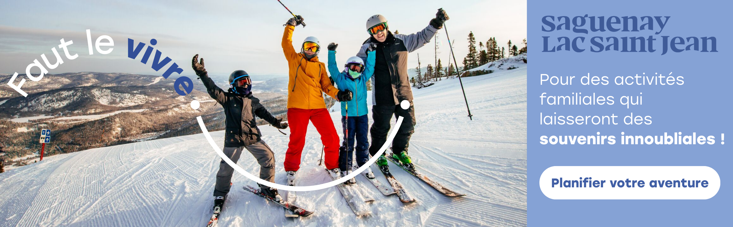 Faut le vivre - bannière Quoi faire - Relâche 2026 - 2544x790